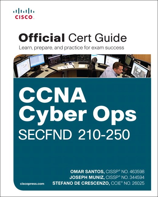 Front cover_Ccna Cyber Ops Secfnd #210-250 Official Cert Guide