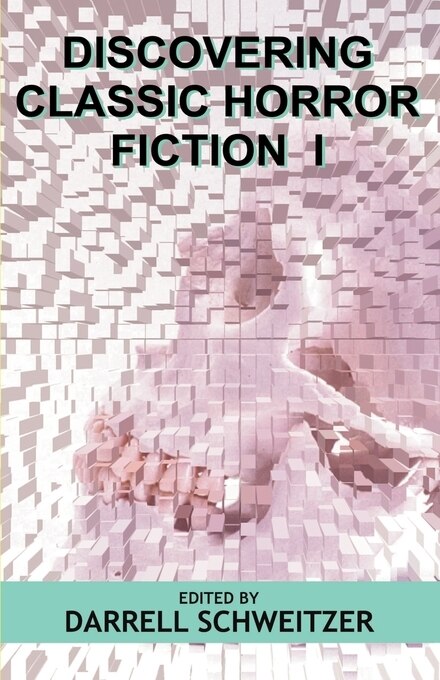 Front cover_Discovering Classic Horror Fiction I