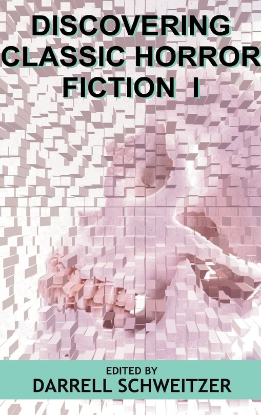 Front cover_Discovering Classic Horror Fiction I
