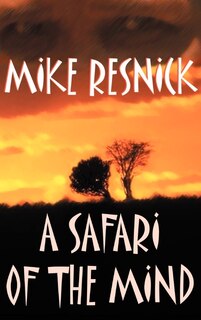 Front cover_A Safari Of The Mind