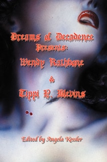 Front cover_Dreams of Decadence Presents