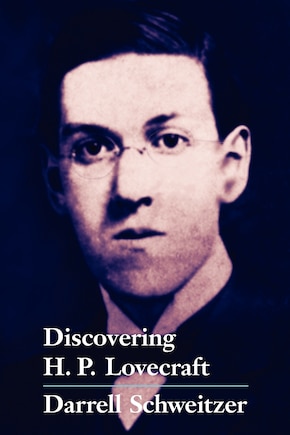 Discovering H.P. Lovecraft