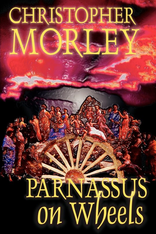 Front cover_Parnassus On Wheels By Christopher Morley, Fiction