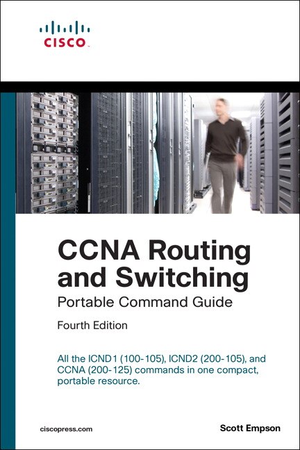 Front cover_Ccna Routing And Switching Portable Command Guide (icnd1 100-105, Icnd2 200-105, And Ccna 200-125)