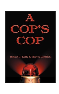Front cover_A Cop's Cop