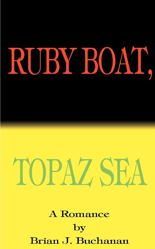 Front cover_Ruby Boat, Topaz Sea