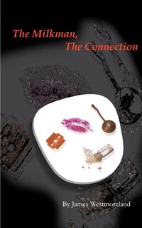 Front cover_The Milk Man, The Connection