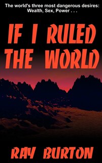 Front cover_If I Ruled the World