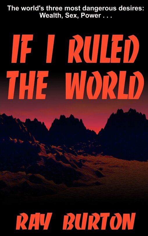 Front cover_If I Ruled the World