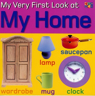 Front cover_My Very First Look at My Home