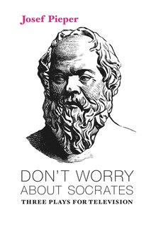 Front cover_Don't Worry About Socrates