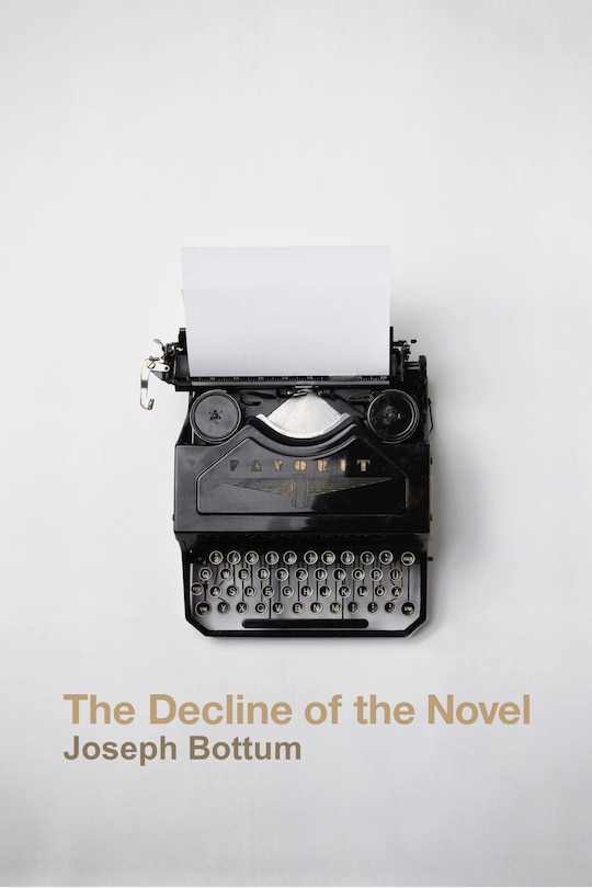 Front cover_The Decline Of The Novel