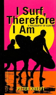 Couverture_I Surf, Therefore I Am