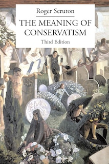 Front cover_The Meaning of Conservatism