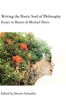 Couverture_Writing The Poetic Soul Of Philosophy