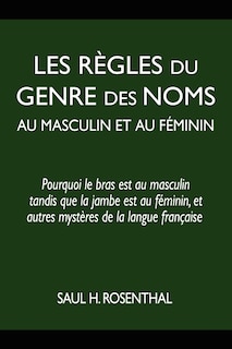 Front cover_Les règles du genre des noms au masculin et au féminin
