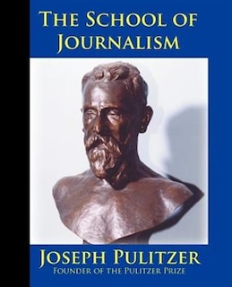 Couverture_The School of Journalism in Columbia University