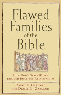 Front cover_Flawed Families of the Bible