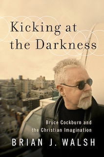 Front cover_Kicking at the Darkness