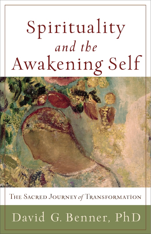 Front cover_Spirituality and the Awakening Self