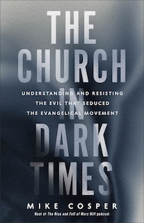 Front cover_The Church in Dark Times