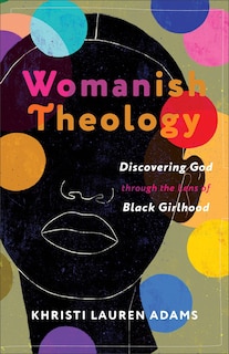 Front cover_Womanish Theology