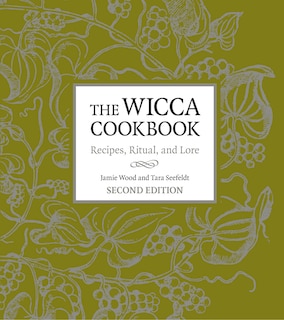 Front cover_The Wicca Cookbook, Second Edition