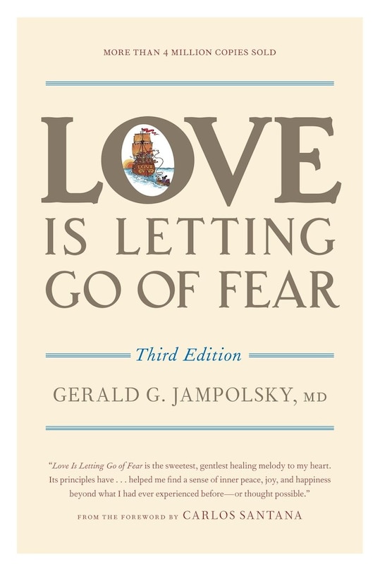 Front cover_Love Is Letting Go Of Fear, Third Edition