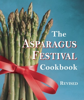 Front cover_The Asparagus Festival Cookbook