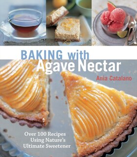 Couverture_Baking With Agave Nectar