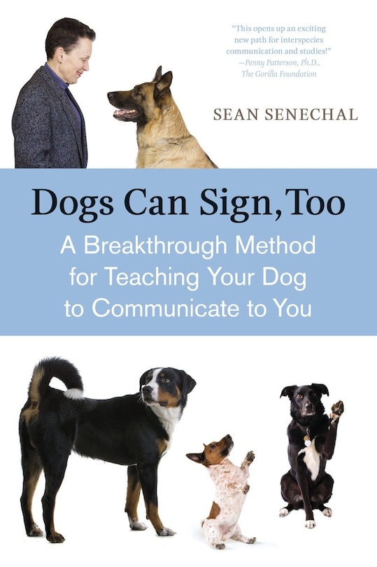 Couverture_Dogs Can Sign, Too