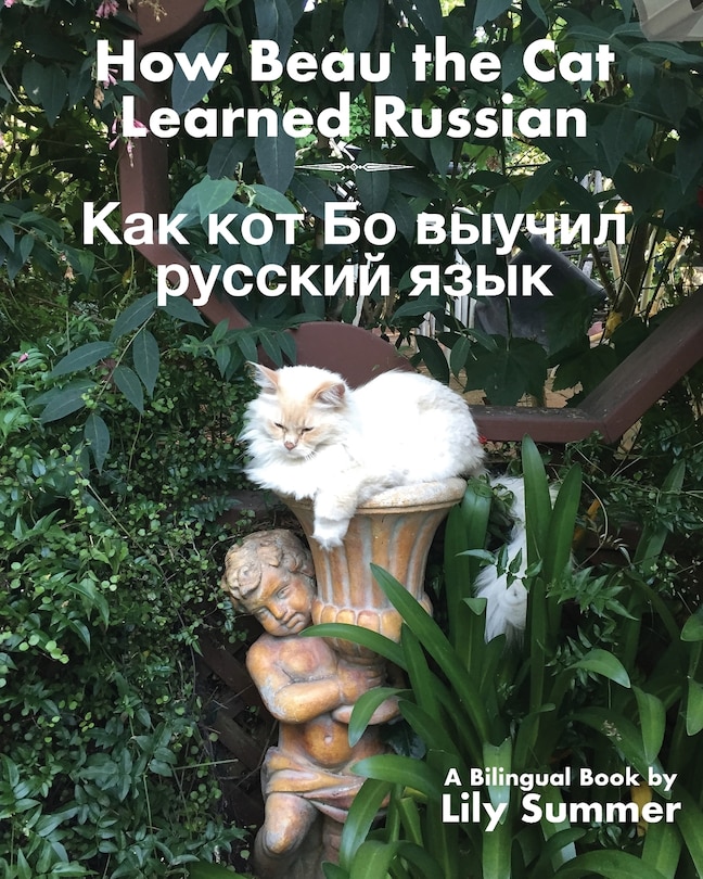 Front cover_How Beau the Cat Learned Russian