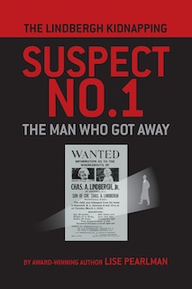 Front cover_The Lindbergh Kidnapping Suspect No. 1