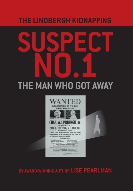 Front cover_The Lindbergh Kidnapping Suspect No. 1