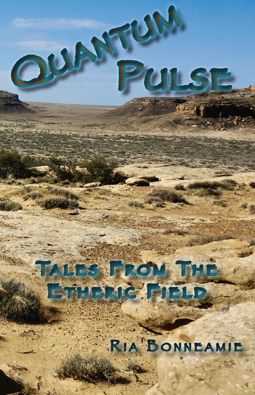 Front cover_QUANTUM PULSE Tales From The Etheric Field