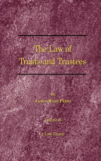 Front cover_A Treatise on the Law of Trusts and Trustees