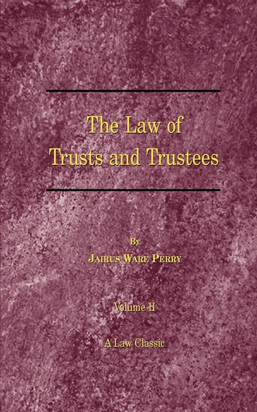 Front cover_A Treatise on the Law of Trusts and Trustees