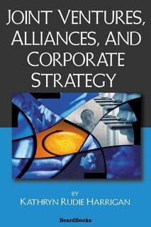Front cover_Joint Ventures, Alliances, and Corporate Strategy