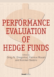 Performance Evaluation Of Hedge Funds