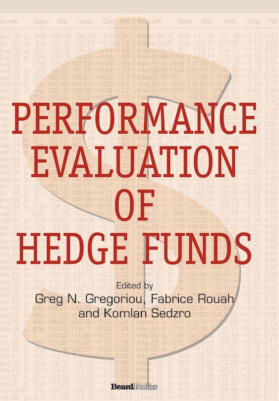 Performance Evaluation Of Hedge Funds