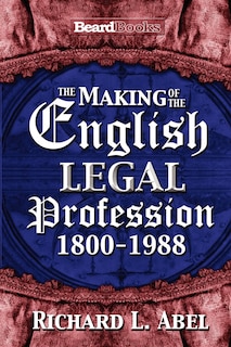 Front cover_The Making of the English Legal Profession