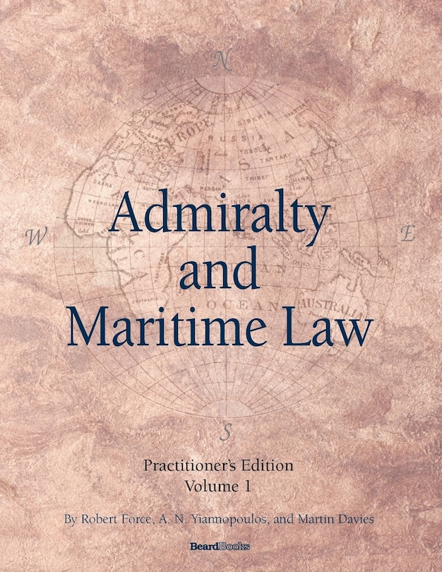 Front cover_Admiralty and Maritime Law Volume 1