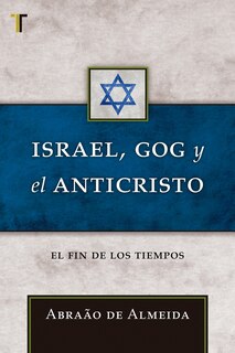 Front cover_Israel, Gog y el Anticristo