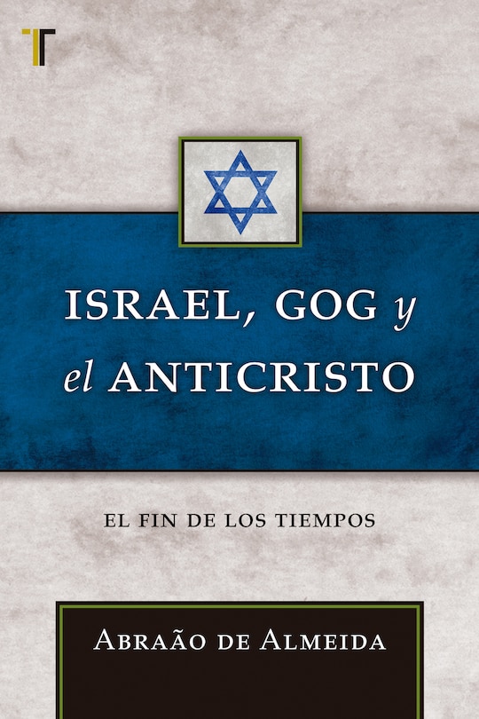 Front cover_Israel, Gog y el Anticristo