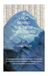Couverture_A Look Behind The Tip Of The Iceberg
