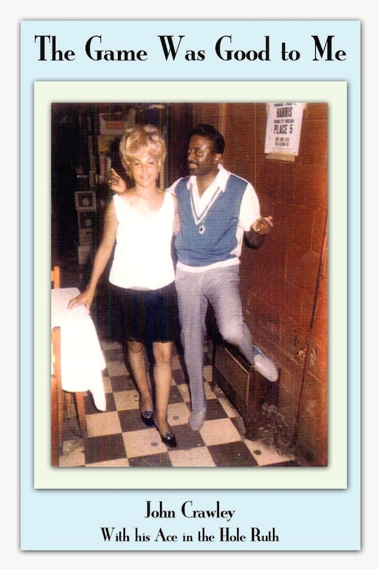 Couverture_The Game Was Good To Me