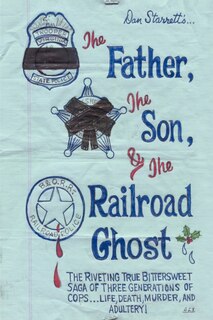 Front cover_The Father, The Son, And The Railroad Ghost