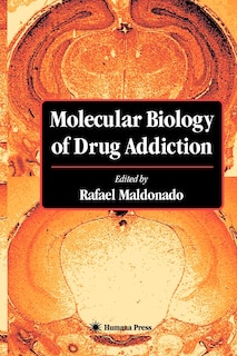Couverture_Molecular Biology of Drug Addiction