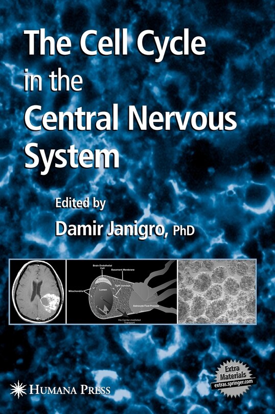 Front cover_The Cell Cycle In The Central Nervous System