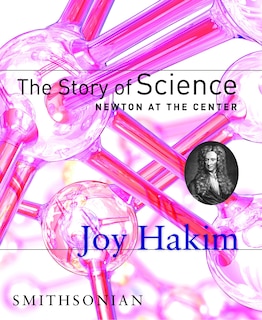 Front cover_The Story Of Science: Newton At The Center